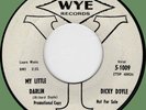 DICKY DOYLE (w/ group) My Little Darlin /Dreamland Last Night 45rpm Wye '61 orig
