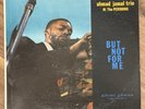 AHMAD JAMAL TRIO But Not For Me ARGO LP VG