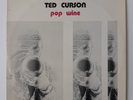 TED CURSON POP WINE ORIGINAL FUTURA LP  NEAR MINT VERY RARE