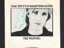 TOM PETTY & HBs The Waiting 45 P/S SIGNED BY TOM PETTY