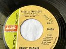 1968 Danny Wagner & The Kindred Soul 45 Rpm My Buddy / I Lost A True Love VG