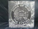 The System - Dogs of War Anarcho Punk Crass Reissue (Grow Your Own 2021)
