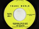 Garage 45 - The Haunted - Searching For My Baby - Trans-World Canada