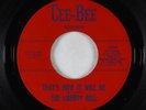 Garage Fuzz 45 - Liberty Bell - That's How It Will Be - Cee-Bee
