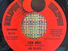 LOS ECLIPSE - 100 Años / HEAVY  RARE SOUL TIJUANA Funky DISCOS ECLIPSE