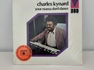 Charles Kynard – Your Mama Don't Dance (LP ,Mainstream  Records, 1973 ) SEALED