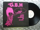 Charged G.B.H   Leather, Bristles, No Survivors And Sick Boys..   1982 Punk  LP