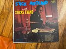 STICK AROUND WITH STICKS EVANS ESTATE JAZZ  SLIDE HAMPTON REG WORKMAN HOLY GRAIL