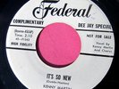 KENNY MARTIN - It's So New / My Wish - clean Promo 45 rpm - Federal 12354
