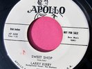 LARRY KIRBY - Sweet Shop / Lucianne - clean Promo 45 rpm - Apollo 526