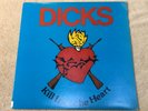 Dicks Kill From The Heart OG 1983 1st Press SST Records Punk LP RARE