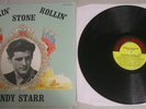 ANDY STARR Rockin' Rollin' Stone Revival Records LP