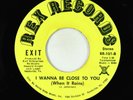 Crossover Soul/Funk 45 - Exit - I Wanna Be Close To You - Rex