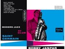 Bobby Jaspar Modern Jazz au Club St Germain - Barclay - 1956 LP New 370040981355