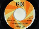 Northern Soul 45 - Barbara Lynn - I Don't Want A Playboy - Tribe VG+