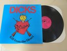 The Dicks Kill From The Heart 1983 Rare SST Rec 1st Press LP w/lyric sheet