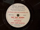 BUY BUY BONDS Bing Crosby w Harry  James Orch WAR DEPT  78 rpm  V+ rare