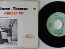 Northern Soul 45 - Jamo Thomas - Arrest Me - Thomas VG+