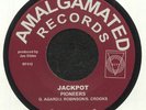 PIONEERS/INVADERS - Jackpot - Vinyl (7