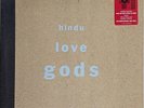 HINDU LOVE GODS Hindu Love Gods SEALED Limited Edition 180 Gram LP RSD