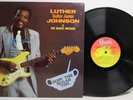 SIGNED LUTHER GUITAR JUNIOR JOHNSON DOIN THE SUGAR TOO 1984 LP ROOSTER R7607