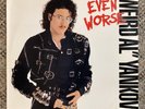 Weird Al Yankovic - Even Worse - 1988 Press Rock N Roll FZ 44149 w/Sleeve M-/VG+