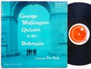 GEORGE WALLINGTON At The Bohemia LP PROGRESSIVE PLP 1001 DG MONO Donald Byrd VG+