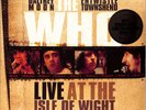 The Who / LIVE AT THE ISLE OF WIGHT FESTIVAL 1970 (3LP) / earMUSIC classics / 0