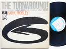 HANK MOBLEY The Turnaround LP BLUE NOTE BST 84186 US 1965 NY EAR RVG Donald Byrd