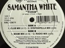 Samantha White - Time 12” Single Freestyle Vinyl Record NM Only Played 2 Times