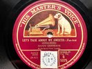 BRITISH DANCE: SAVOY ORPHEANS - ‘LET’S TALK ABOUT MY SWEETIE’ 1926 HMV E+ COPY