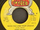 Ronny McCain When You Lose Your Groove Rare Smoker Records Funk Northern Soul 45