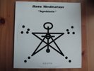 BASS MEDITATION - Symbiotic - Vinyl 12