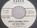 SOUL TWINS • Quick Change Artist 1967 PROMO 45 Soul LISTEN EX