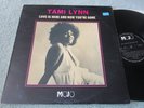 Tami Lynn Love Is Here And Now You're Gone Mojo 2916 007 1972 Vinyl LP Album