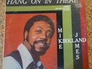 Mike James Kirkland - Hang On In There 1972 Bryan Records BS 9001 Funk Soul Orig