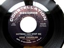 Northern Soul GENE CHANDLER Nothing Can Stop Me CONSTELLA TION EX+ 45 RPM RECORD