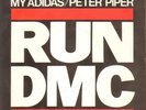 Run-DMC My Adidas / Peter Piper Vinyl Single 7inch London Records