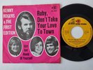 Kenny Rogers & The First Edition - Ruby, Don't Take Your Love To Town 7'' Vinyl