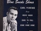 CARL PERKINS: blue suede shoes SUN 7