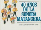SONORA MATANCERA - 40 AÑOS DE LA SONORA MATANCERA - LPS SEECO USA  - SEALED
