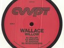 WALLACE - Willow - Vinyl (heavyweight vinyl 12