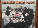 Catherine Ribeiro + Alpes ‎Ame Debout LP Gong Brigitte Fontaine Magma MEV RE.