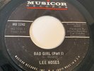 LEE MOSES RARE  'Bad Girl' Original US Musicor Label  Funk/Northern Soul 45