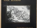 TOXIC REASONS - INDEPENDENCE - 1989 PRESS PUNK VINYL LP