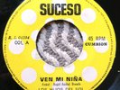 Los Hijos Del Sol - Ven Mi Niña - PERU Latin Cumbia 45 / Suceso VG+