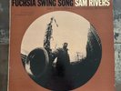 SAM RIVERS 'Fuchsia Swing Song' 65 Blue Note Mono Van Gelder 