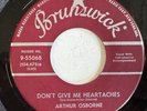 Arthur Osborne 1958 Brunswick Rockabilly “Don’t Give Me Heartaches”/“Hey Ruby”