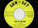 Doo-Wop 45 - Twisters - This Is The End - Sun-Set - rare