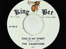 Doo-Wop Latin 45 - Valentines - This Is My Story - King Bee - VG++ rare